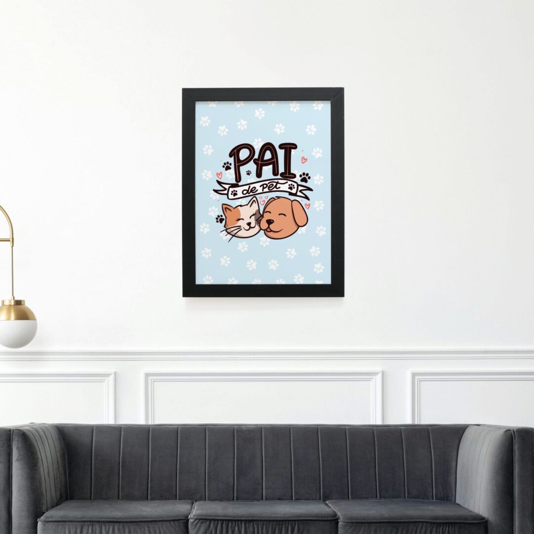 Quadro Decorativo 30x42cm - Pai de Pet