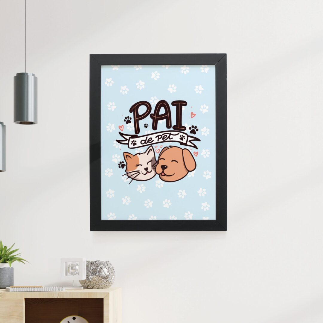 Quadro Decorativo 30x42cm - Pai de Pet