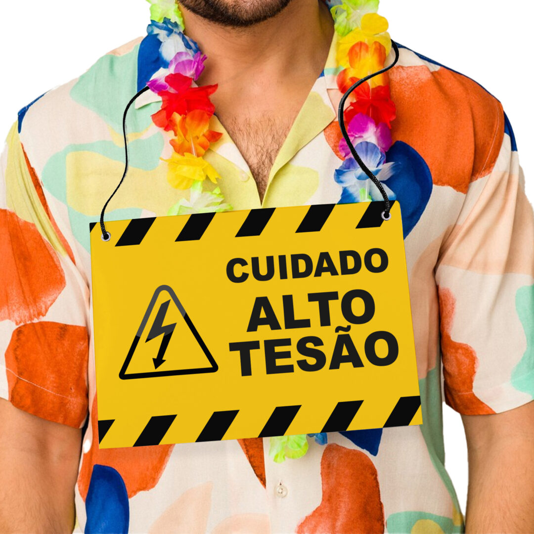 Placa Fantasia de Carnaval - Cuidado