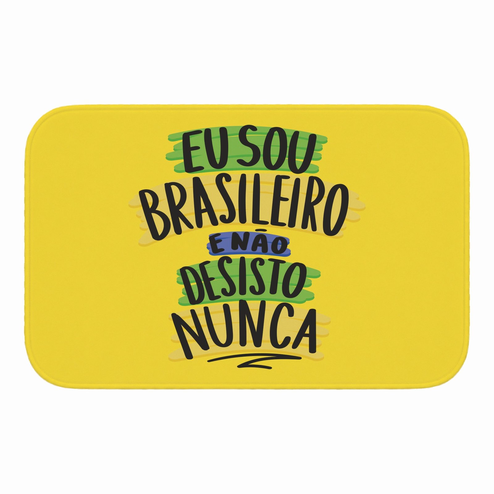 Tapete de Porta 60x40cm – Não Desisto Nunca – Amarelo