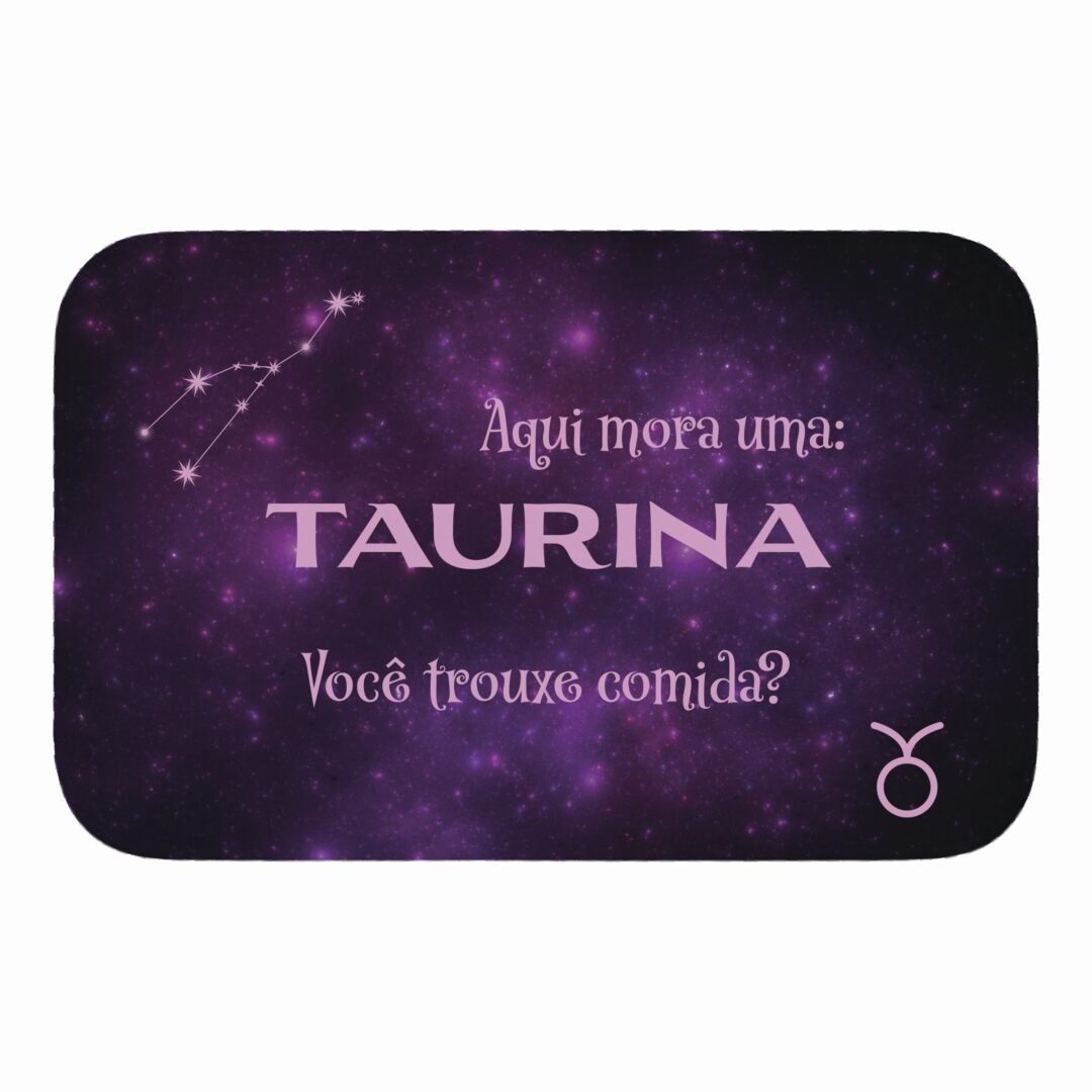 Tapete de Porta 60x40cm - Horóscopo - Feminino - Touro