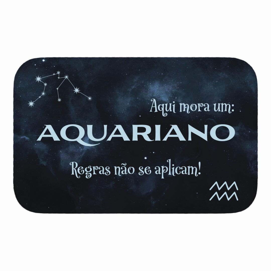 Tapete de Porta 60x40cm - Horóscopo - Masculino - Aquário