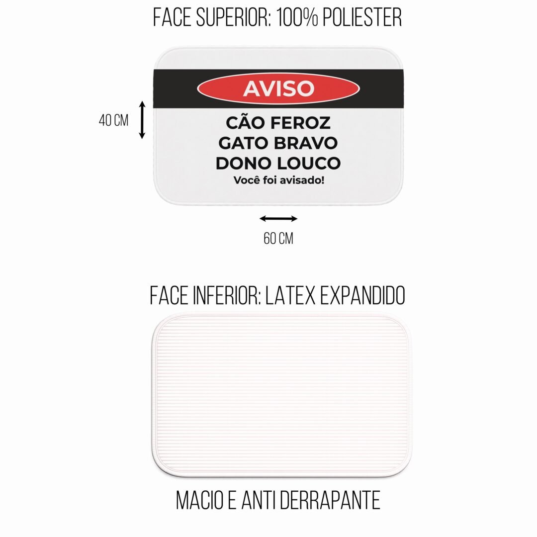 Tapete de Porta 60x40 - Pets - Aviso - Dono Louco